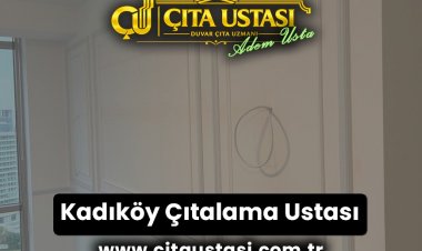 Kadıköy Çıtalama Ustası