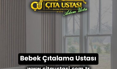 Bebek Çıtalama Ustası